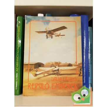 Dalia László: Repülő emberek