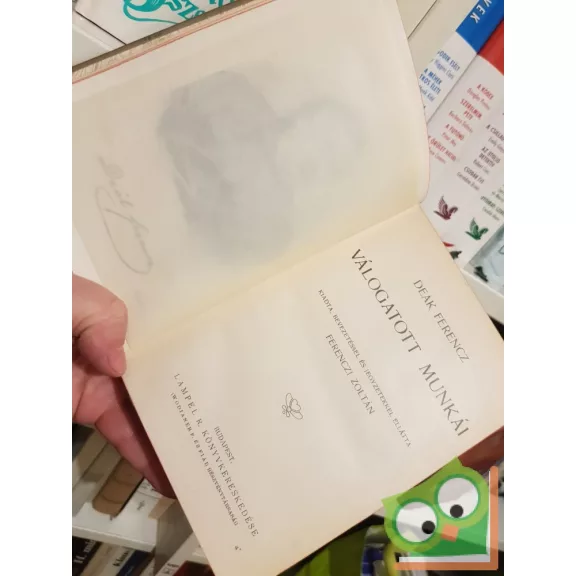 Deak Ferenc válogatott munkái (Remek irók képes könyvtára)