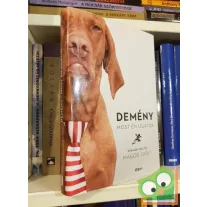 Magos Judit: Demény - Most én ugatok