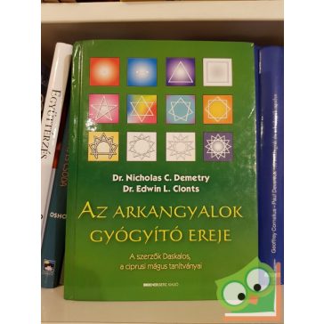 Nicholas C. Demetry: Az Arkangyalok gyógyító ereje