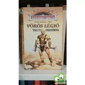 Troy Denning Vörös légió (Prizma 2.) (Dark Sun)