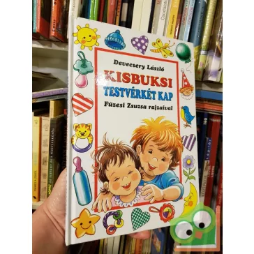 Devecsery Lászó: Kisbuksi testvérkét kap