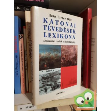Otto Hans-Dieter: Katonai tévedések lexikona
