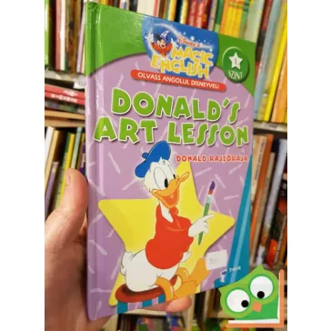   Donald's Art Lesson / Donald rajzórája (Magic Angol - olvass angolul)