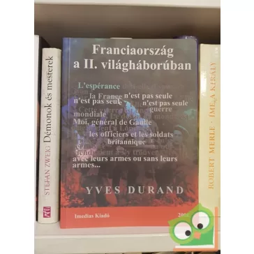 Yves Durand: Franciaország a második világháborúban