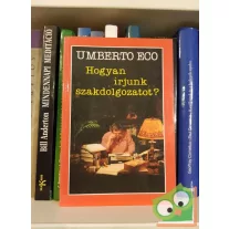 Umberto Eco: Hogyan írjunk szakdolgozatot?