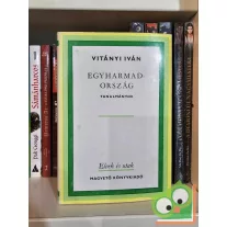 Vitányi Iván: Egyharmadország (Elvek és utak)