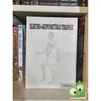Elektro-akupunktúrás terápiák- Kézikönyv