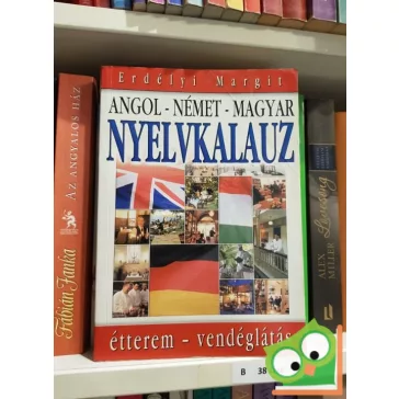 Erdélyi Margit: Angol - német - magyar nyelvkalauz