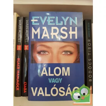 Evelyn Marsh: Álom vagy valóság