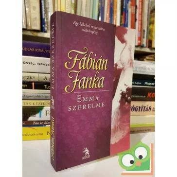 Fábián Janka: Emma szerelme