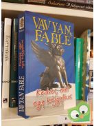 Vavyan Fable: Kedves mint egy kéjgyilkos