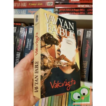 Vavyan Fable: Vakvágta
