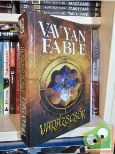 Vavyan Fable: Varázscsók (keményfedeles)