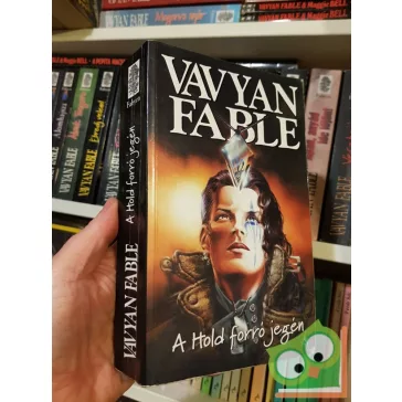 Vavyan Fable: A Hold forró jegén (Halkirálynő 6.)