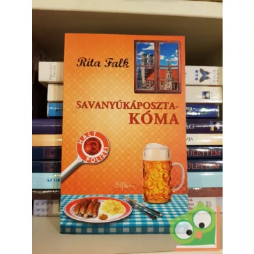 Rita Falk: Savanyúkáposzta - kóma (Franz Eberhofer 5.)