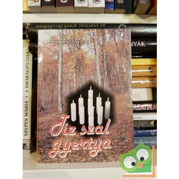 Fekete István: Tíz szál gyertya