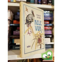 Fekete István: Kele, Vuk