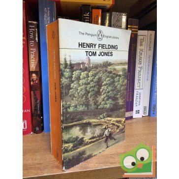 Henry Fielding: Tom Jones