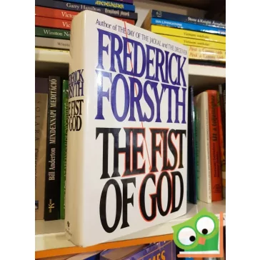 Frederick Forsyth: The Fist of God