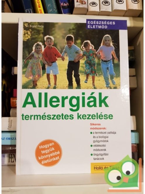 Sigrid Flade Allergiák természetes kezelése