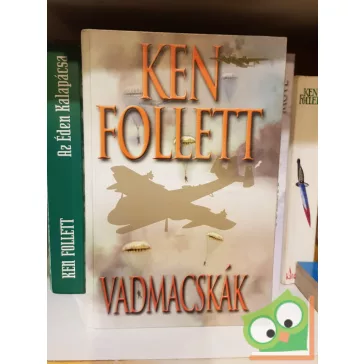 Ken Follett: Vadmacskák