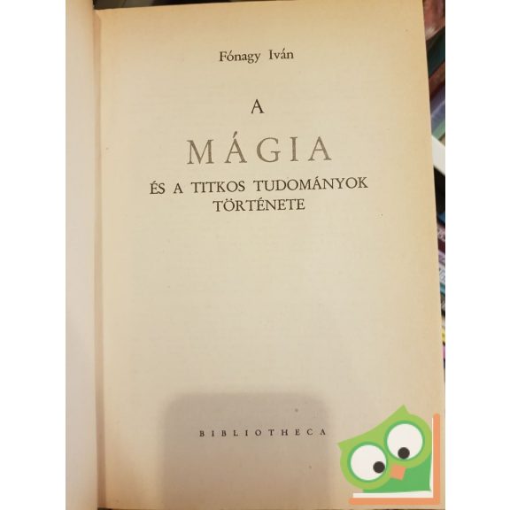 Fónagy Iván: Mágia