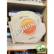 Formás szakácskönyvek - 30 recept tojással