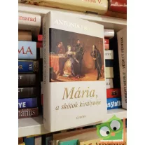 Antonia Fraser: Mária, a skótok királynője