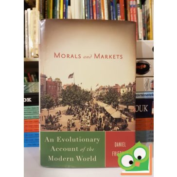 Daniel Friedman:  Morals and Markets