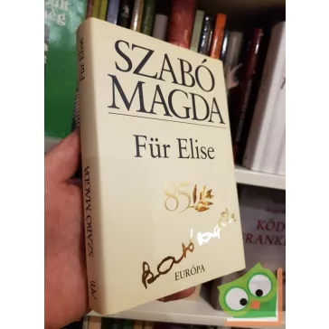 Szabó Magda: Für Elise (díszkiadás)