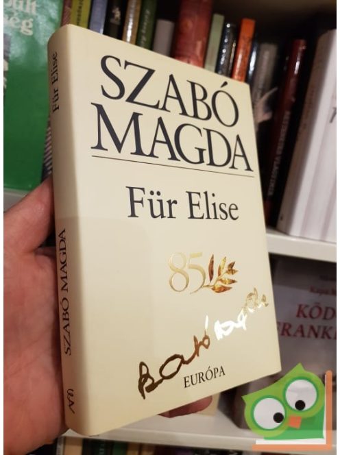 Szabó Magda: Für Elise (díszkiadás)
