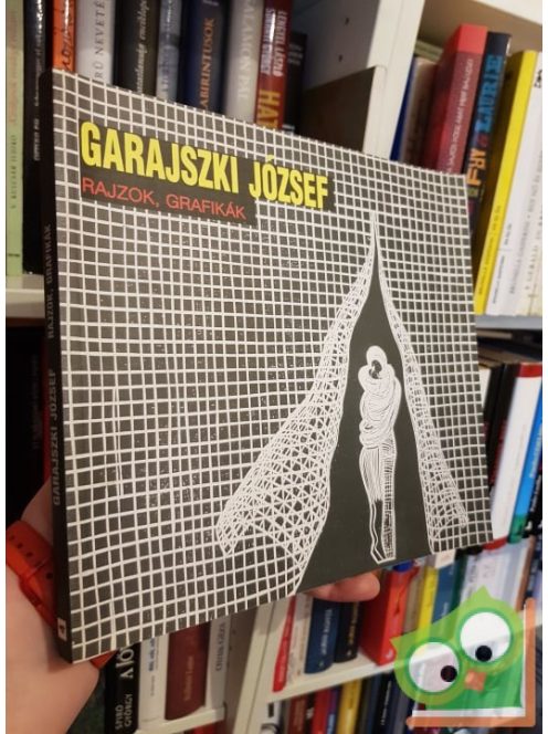 Garajszki József: Rajzok, grafikák (Dedikált)