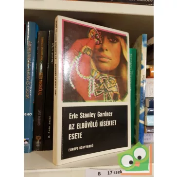   Erle Stanley Gardner: Az elbűvölő kisértet esete (Perry Mason 47.)