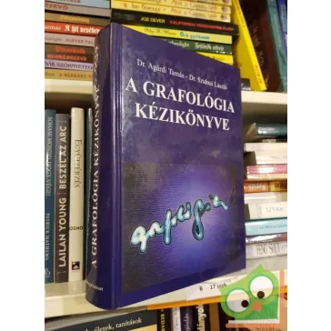   Dr. Agárdi Tamás, Dr. Szidnai László: A grafológia kézikönyve