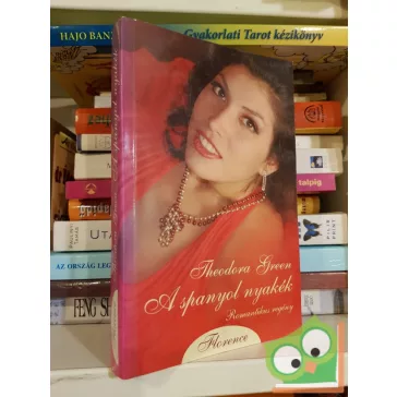 Theodora Green: A spanyol nyakék (Florence)