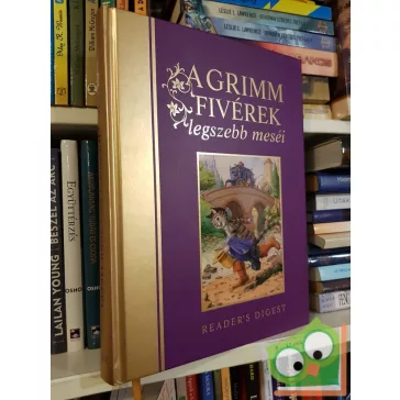 Reader Digest's: A Grimm fivérek legszebb meséi
