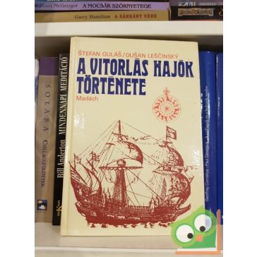 Stefan Gulas: A vitorlás hajók története