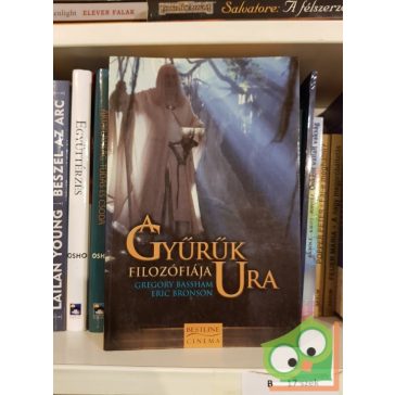   Gregory Bassham, Eric Bronson: A ​Gyűrűk Ura filozófiája