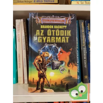 Brandon Hackett: Az ötödik gyarmat