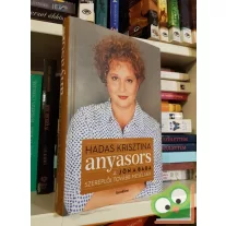  Hadas Krisztina: Anyasors - A Jön a baba szereplői tovább mesélnek