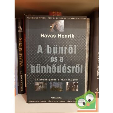 Havas Henrik: A bűnről és bűnhődésről