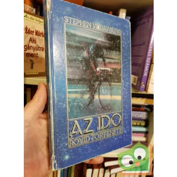 Stephen Hawking: Az idő rövid története