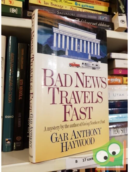 Gar Anthony Haywood: Bad news travels fast