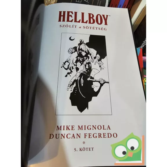Mike Mignola: Szólít a sötétség (Hellboy 5.) (újszerű)