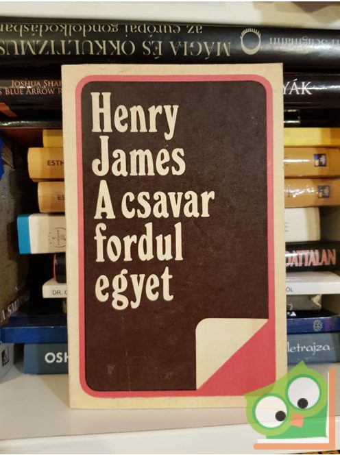 Henry James: A csavar fordul egyet