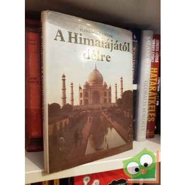 Elena Androvicová: A himalájától délre (Dedikált)