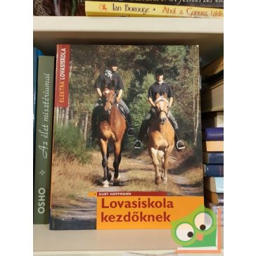 Kurt Hoffmann: Lovasiskola kezdőknek