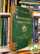Eileen Holland: Boszorkánypraktikák - A mágia ősi művészetének gyakorlása (Ritka)