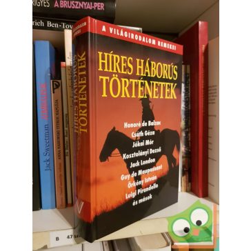 Hollósi Nikolett (szerk.): Híres háborús történetek